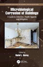 Microbiological Corrosion of Buildings