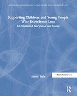 Supporting Children and Young People Who Experience Loss