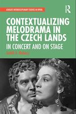 Contextualizing Melodrama in the Czech Lands