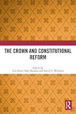 Crown and Constitutional Reform