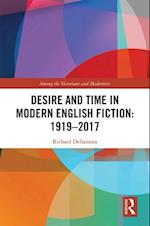 Desire and Time in Modern English Fiction: 1919-2017