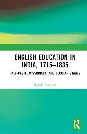 English Education in India, 1715-1835