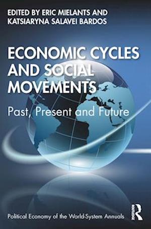 Economic Cycles and Social Movements