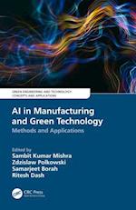 AI in Manufacturing and Green Technology