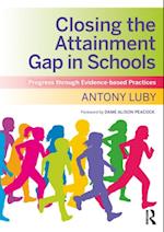 Closing the Attainment Gap in Schools