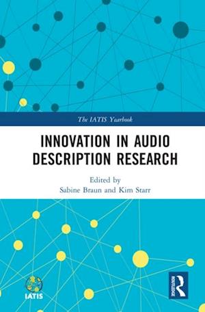 Innovation in Audio Description Research