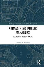 Reimagining Public Managers