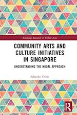 Community Arts and Culture Initiatives in Singapore