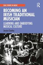 Becoming an Irish Traditional Musician