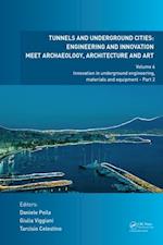 Tunnels and Underground Cities: Engineering and Innovation Meet Archaeology, Architecture and Art