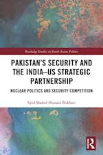 Pakistan's Security and the India-US Strategic Partnership