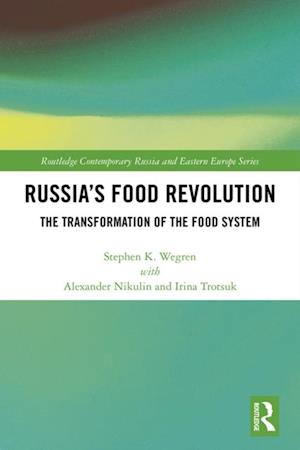 Russia''s Food Revolution