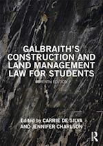 Galbraith''s Construction and Land Management Law for Students