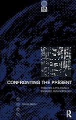 Confronting the Present