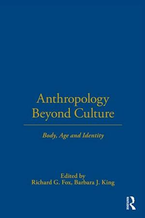 Anthropology Beyond Culture