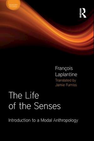 Life of the Senses