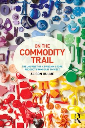 On the Commodity Trail