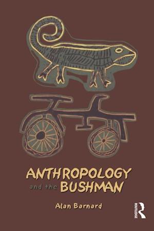 Anthropology and the Bushman