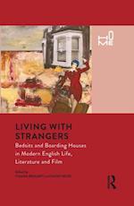 Living with Strangers