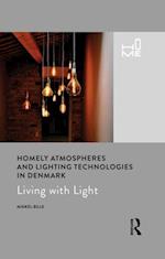 Homely Atmospheres and Lighting Technologies in Denmark