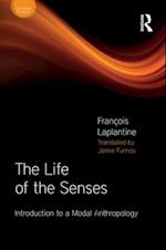 Life of the Senses