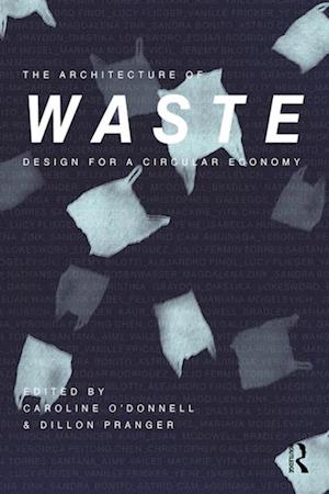 Architecture of Waste