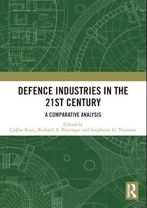 Defence Industries in the 21st Century