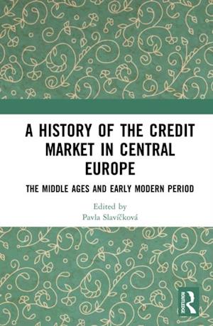 History of the Credit Market in Central Europe