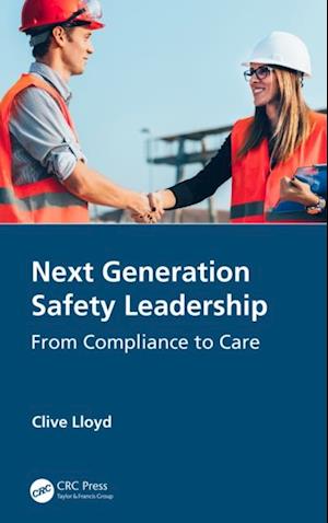 Next Generation Safety Leadership