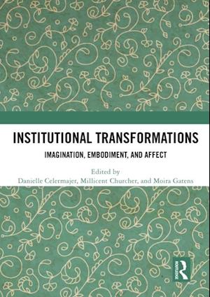 Institutional Transformations