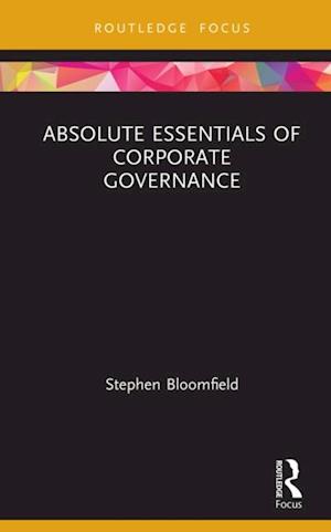 Absolute Essentials of Corporate Governance