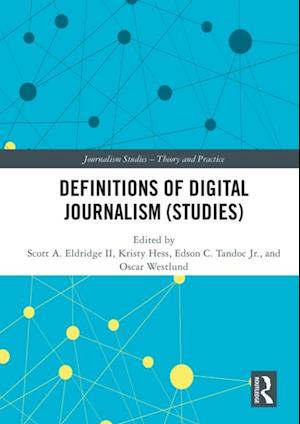 Definitions of Digital Journalism (Studies)