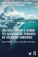 An Educator’s Guide to Assessing Threats in Student Writing