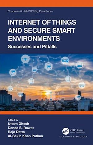 Internet of Things and Secure Smart Environments