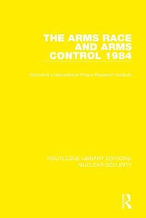 Arms Race and Arms Control 1984