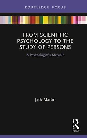 From Scientific Psychology to the Study of Persons