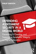 Defending Assessment Security in a Digital World