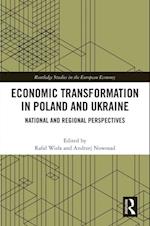 Economic Transformation in Poland and Ukraine