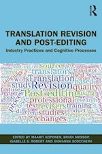 Translation Revision and Post-editing