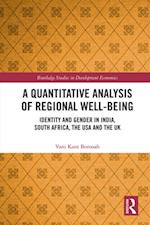 A Quantitative Analysis of Regional Well-Being