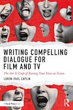 Writing Compelling Dialogue for Film and TV