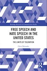 Free Speech and Hate Speech in the United States