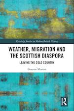 Weather, Migration and the Scottish Diaspora