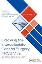 Cracking the Intercollegiate General Surgery FRCS Viva 2e