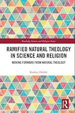 Ramified Natural Theology in Science and Religion