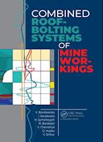 Combined Roof-Bolting Systems of Mine Workings