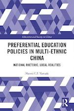 Preferential Education Policies in Multi-ethnic China