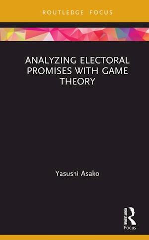 Analyzing Electoral Promises with Game Theory