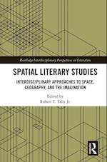 Spatial Literary Studies