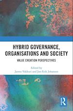 Hybrid Governance, Organisations and Society